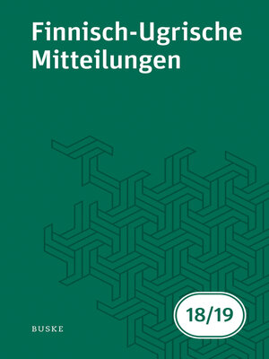 cover image of Finnisch-Ugrische Mitteilungen Band 18/19